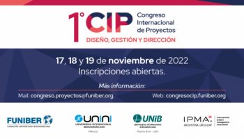 1° Congreso Internacional de Proyectos: Diseño, Gestión y Dirección Abiertas las Inscripciones