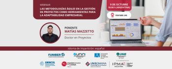 Webinar «Las metodologías ágiles en la gestión de proyectos como herramientas para la adaptabilidad empresarial»