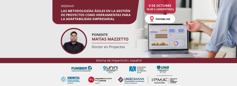 Webinar «Las metodologías ágiles en la gestión de proyectos como herramientas para la adaptabilidad empresarial»